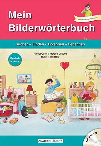 Mein Bilderwörterbuch, Deutsch - Rumänisch, m. Audio-CD