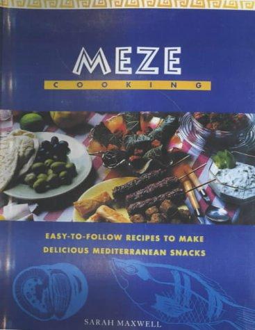 Meze Cooking (Global Gourmet S.)