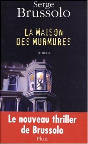 La maison des murmures