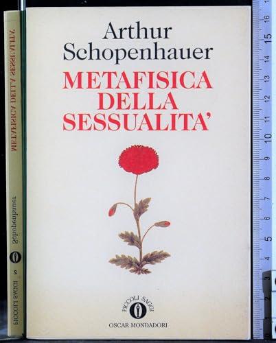 Metafisica della sessualità (Oscar piccoli saggi, Band 2)