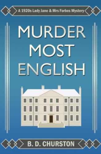 Murder Most English (The Lady Jane and Mrs Forbes Mysteries, Band 1)