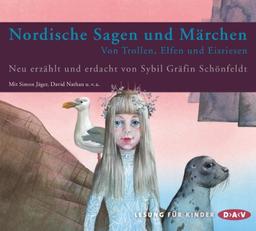 Nordische Sagen und Märchen: Von Trollen, Elfen und Eisriesen (Ungekürzte Lesung mit Musik, 3 CDs)