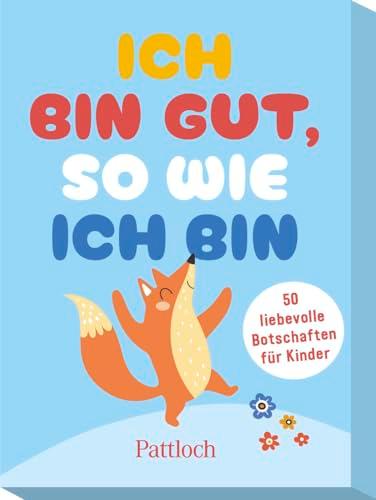 Ich bin gut, so wie ich bin: 50 liebevolle Botschaften für Kinder | Affirmationskarten für Kinder ab 5 Jahren (Kleine Geschenke zur Einschulung & für die Schultüte)