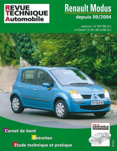 Revue technique automobile, n° 689.1. Renault Modus essence et diesel depuis 09/2004