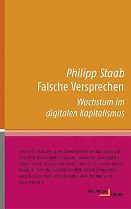 Falsche Versprechen: Wachstum im digitalen Kapitalismus (kleine reihe)