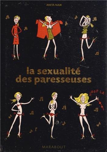 La sexualité des paresseuses