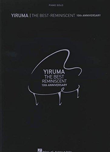 Yiruma: The Best - Reminiscent 10th Anniversary