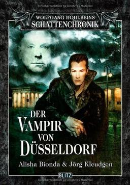 Wolfgang Hohlbeins Schattenchronik 9: Der Vampir von Düsseldorf