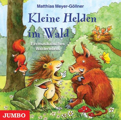 Kleine Helden im Wald: Ein musikalisches Walderlebnis