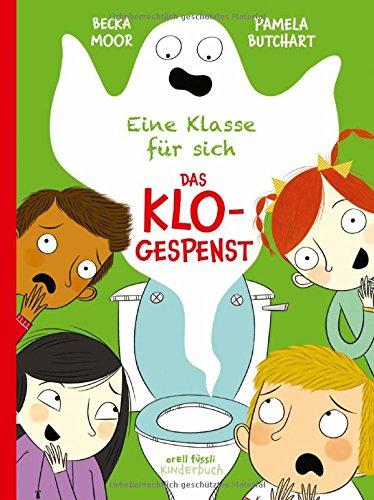 Eine Klasse für sich - Das Klogespenst