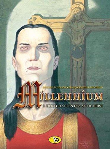 Millennium  Bd. 5: Der Schatten des Antichrist