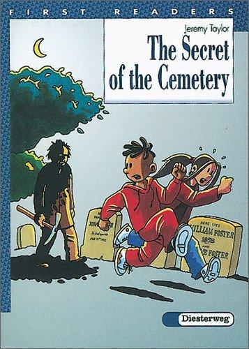 First Readers. Lektüren for beginners: The Secret of the Cemetery