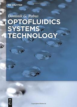 Optofluidics Systems Technology