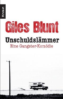 Unschuldslämmer: Eine Gangster-Komödie