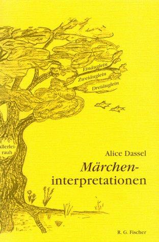 Märcheninterpretationen zu 'Allerleihrau' und 'Einäuglein, Zweiäuglein, Dreiäuglein'.