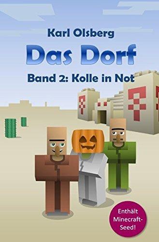 Das Dorf Band 2: Kolle in Not