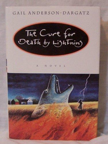 The Cure for Death by Lightning