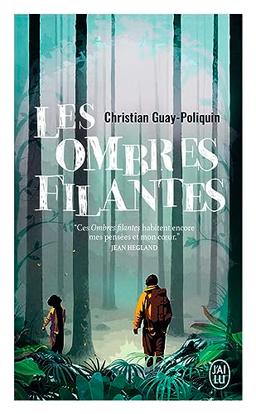 Les ombres filantes