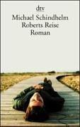 Roberts Reise: Roman