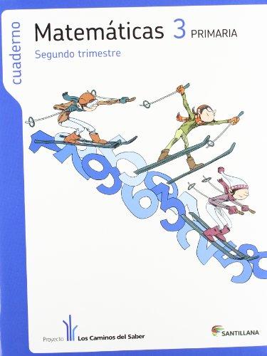 Proyecto Los Caminos del Saber, matemáticas, 3 Educación Primaria. 2 trimestre. Cuaderno