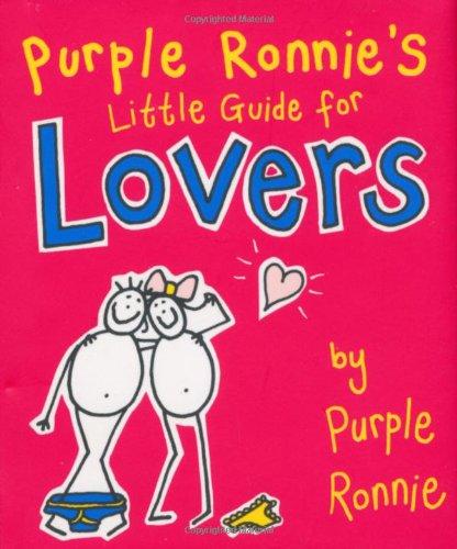 Purple Ronnie's Little Guide to Lovers