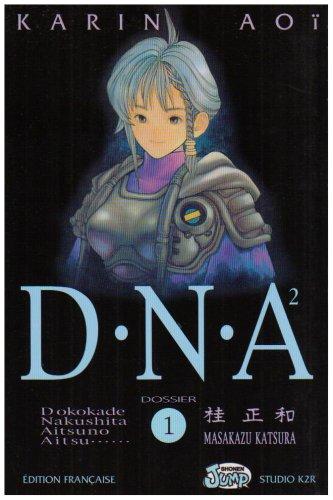 DNA². Vol. 1. Dossier n° 1 : origine