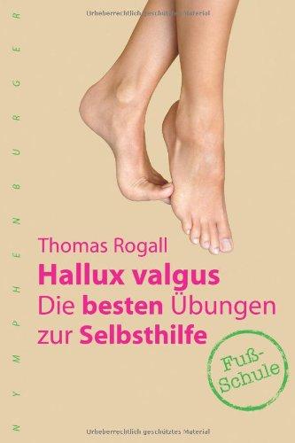 Hallux valgus: Die besten Übungen zur Selbsthilfe