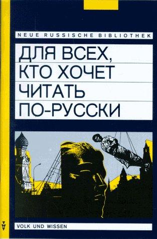 Für alle, die russisch lesen möchten. Textsammlung in russischer Sprache