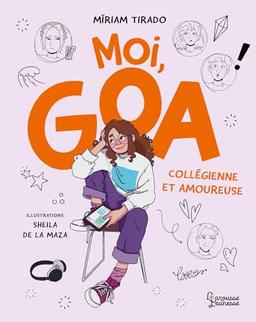 Moi, Goa. Vol. 2. Collégienne et amoureuse