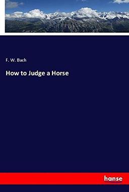 How to Judge a Horse