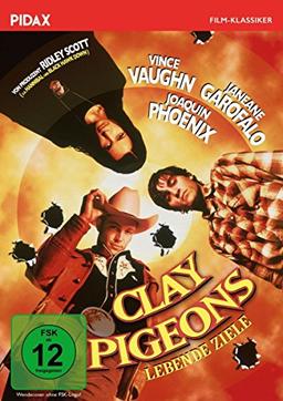 Clay Pigeons - Lebende Ziele / Rabenschwarze Krimi-Komödie mit Joaquin Phoenix und Vince Vaughn (Pidax Film-Klassiker)