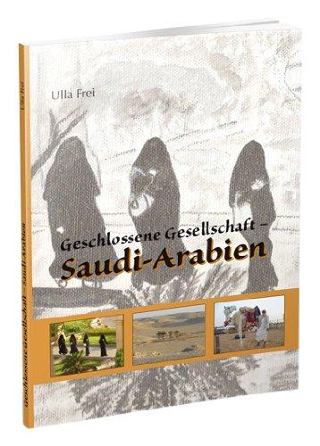 Geschlossene Gesellschaft - Saudi-Arabien