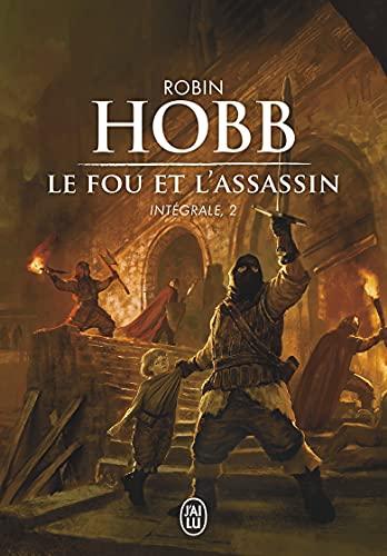 Le fou et l'assassin : intégrale. Vol. 2