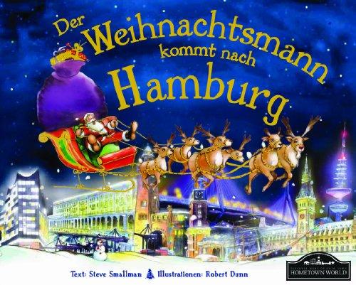 Der Weihnachtsmann kommt nach Hamburg