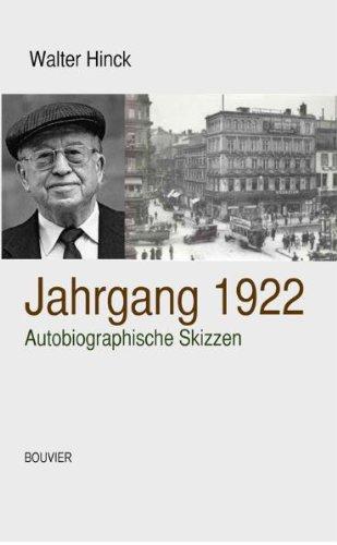 Jahrgang 1922: Autobiographische Skizzen