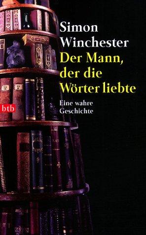 Der Mann, der die Wörter liebte