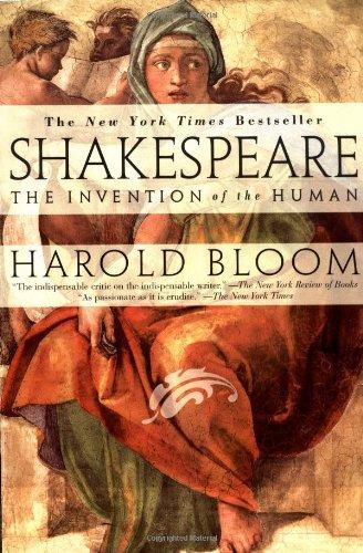 Shakespeare:Invention of the Human