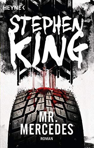 Mr. Mercedes: Roman (Bill-Hodges-Serie, Band 1)