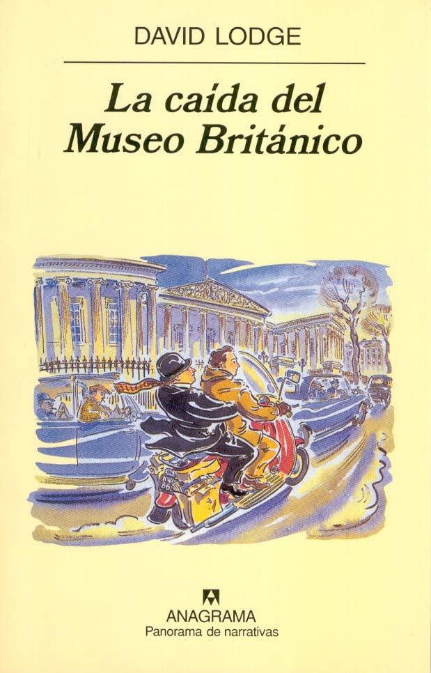 La caída del Museo Británico (Panorama de narrativas, Band 444)