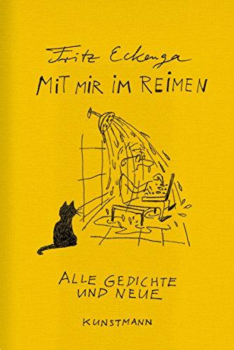 Mit mir im Reimen: Alle Gedichte und neue