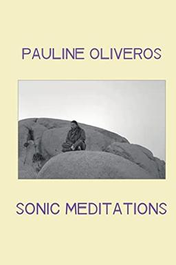 Sonic Meditations