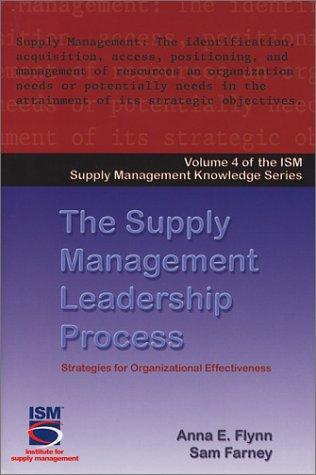 The Supply Management Leadership Process (Ism Knowledge Series)