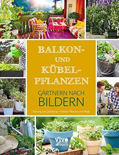 Balkon- und Kübelpflanzen