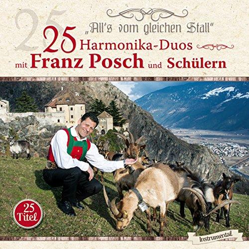 25 Harmonika-Duos mit Franz Posch und Schüler; Alls vom gleichen Stall; Instrumental; Echte Volksmusik; Stefan Peer; Katharina Kuen; Barbara Schreier; Florian Tronsberg; Peter Hausberger;