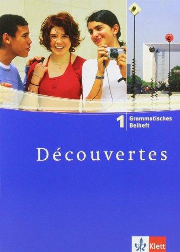 Découvertes 1 - Grammatisches Beiheft (Alle Bundesländer): TEIL 1