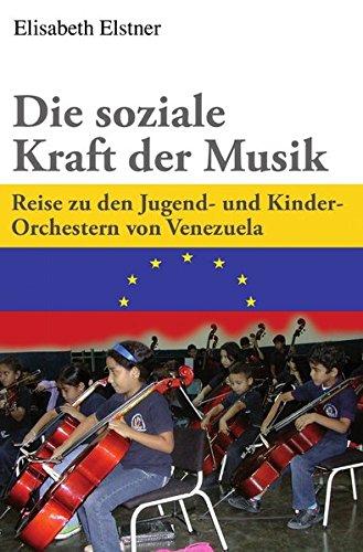 Die soziale Kraft der Musik: Reise zu den Jugend- und Kinder-Orchestern von Venezuela