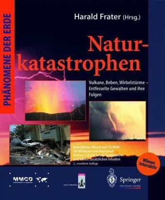 Phänomene der Erde: Naturkatastrophen