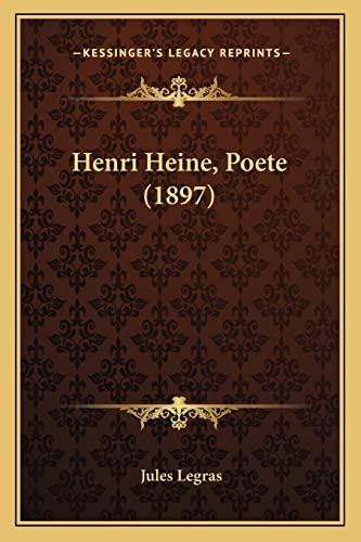 Henri Heine, Poete (1897)