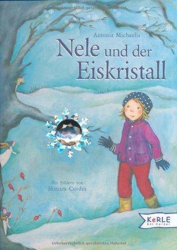 Nele und der Eiskristall