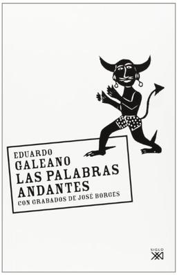 Las palabras andantes (La creación literaria)